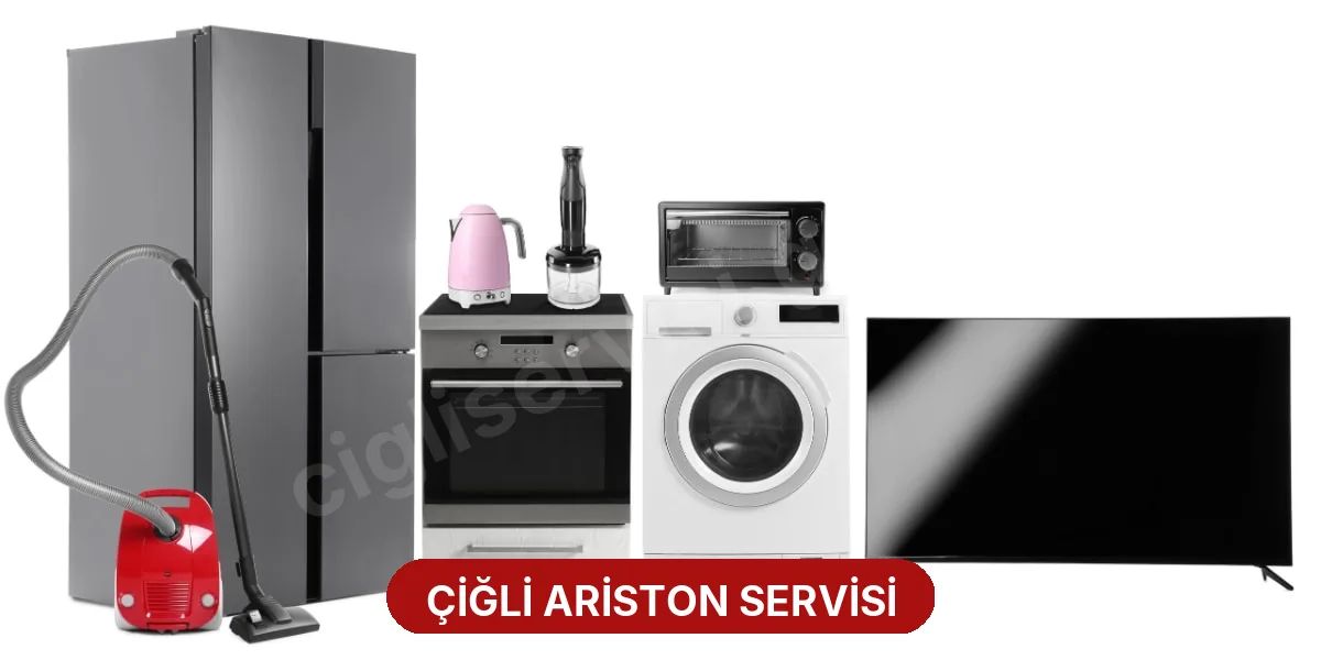 Çiğli Ariston Servisi