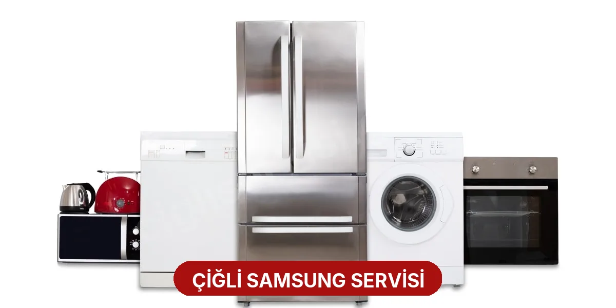 Çiğli Samsung Servisi
